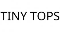 TINY TOPS