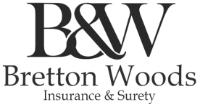 B&W BRETTON WOODS INSURANCE & SURETY