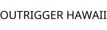 OUTRIGGER HAWAII