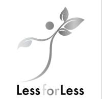 LESS FOR LESS