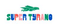 SUPER TYRANO