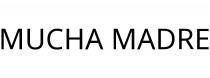 MUCHA MADRE