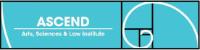 ASCEND ARTS; SCIENCES & LAW INSTITUTE