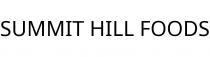 SUMMIT HILL FOODS