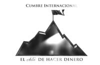CUMBRE INTERNACIONAL EL ARTE DE HACER DINERO
