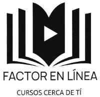FACTOR EN LÍNEA CURSOS CERCA DE TÍ