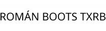 ROMÁN BOOTS TXRB