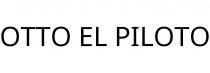 OTTO EL PILOTO