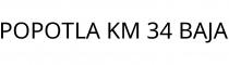 POPOTLA KM 34 BAJA