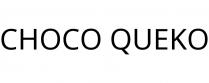 CHOCO QUEKO