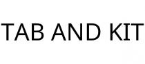 TAB AND KIT