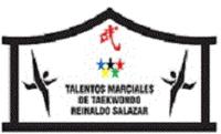 TALENTOS MARCIALES DE TAEKWONDO REINALDO SALAZAR