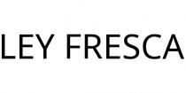 LEY FRESCA