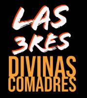 LAS 3RES DIVINAS COMADRES