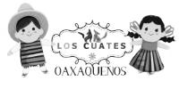 LOS CUATES OAXAQUEÑOS
