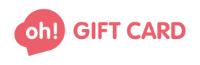 OH! GIFT CARD