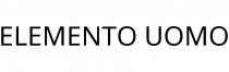 ELEMENTO UOMO