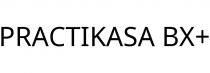 PRACTIKASA BX+