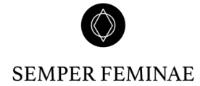 SEMPER FEMINAE