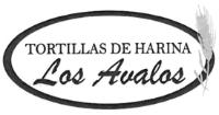 TORTILLAS DE HARINA LOS AVALOS