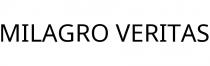 MILAGRO VERITAS