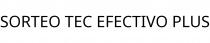 SORTEO TEC EFECTIVO PLUS