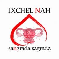 IXCHEL NAH; SANGRADA SAGRADA