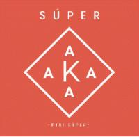SUPER AKA