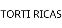 TORTI RICAS