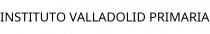 INSTITUTO VALLADOLID PRIMARIA