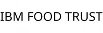 IBM FOOD TRUST