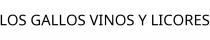 LOS GALLOS VINOS Y LICORES