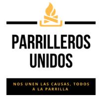 PARRILLEROS UNIDOS. NOS UNEN LAS CAUSAS; TODOS A LA PARRILLA