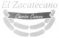 CHORIZO CASERO EL ZACATECANO