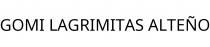 GOMI LAGRIMITAS ALTEÑO