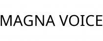 MAGNA VOICE