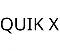 QUIK X