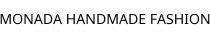 MONADA HANDMADE FASHION