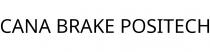 CANA BRAKE POSITECH