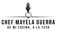 CHEF MAYELA GUERRA DE MI COCINA; A LA TUYA