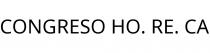 CONGRESO HO. RE. CA