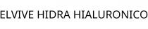 ELVIVE HIDRA HIALURONICO