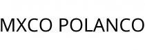 MXCO POLANCO