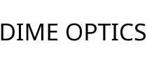 DIME OPTICS