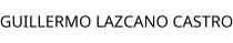 GUILLERMO LAZCANO CASTRO