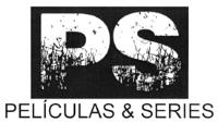 PS PELÍCULAS & SERIES