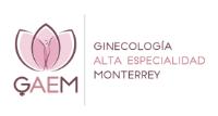 GAEM GINECOLOGIA ALTA ESPECIALIDAD MONTERREY