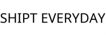 SHIPT EVERYDAY