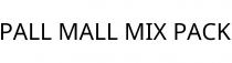 PALL MALL MIX PACK