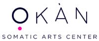 OKÀN SOMATIC ARTS CENTER